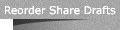 Reorder Share Drafts